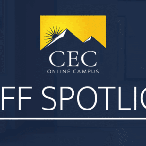 Staff Spotlight: Taylor Martinez | Academic & Career Advisor for CEC Online Campus