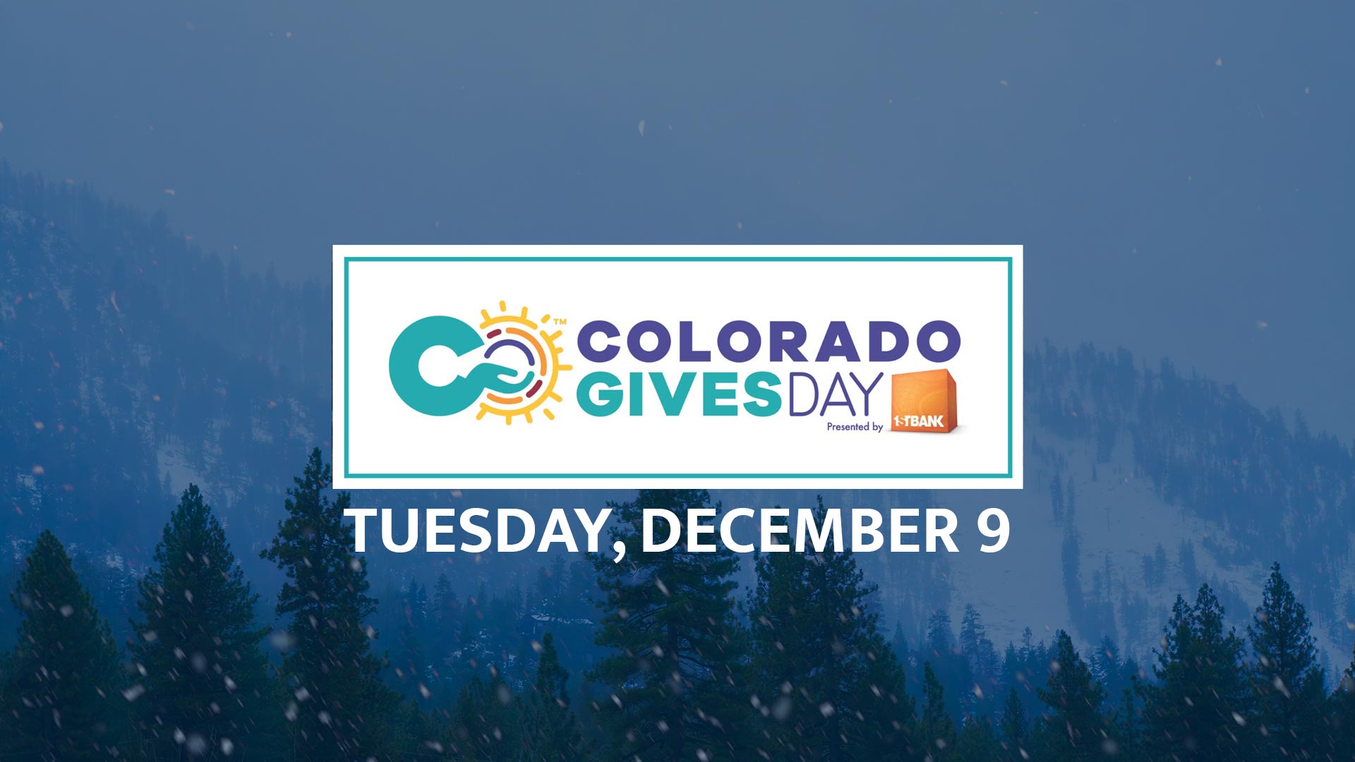 Tuesday, December 9th. Colorado Gives Day logo with a mountain scene in the background.